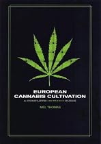 European Cannabis Cultivation: A Complete Growers Guide