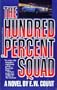 The Hundred Percent Squad