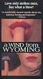 A Wind From Wyoming