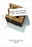 Never Throw Stones at Your Mother: Irish Insults and Curses