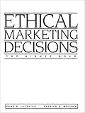 Ethical Marketing Decisions: The Higher Road