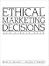 Used : Ethical Marketing Decisions: The Higher Road