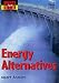 Book Energy Alternatives (Energy for Life)