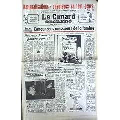 CANARD ENCHAINE (LE) N� 3182 du 21-10-1981 NATIONALISONS - REAGAN - EUROPE - AIDE AU TIERS-MONDE - CANCUN - MITTERRAND - ESCARO - A. RIBAUD - LE BICENTENAIRE DE YORKTOWN - G. MACE - J. LAP