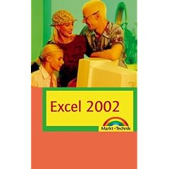 Excel 2002 von Markt und Technik (Taschenbuch)