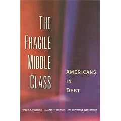 The Fragile Middle Class: Americans in Debt