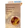 Continuity, Chance and Change: The Character of the Industrial Revolution in England
