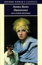 Oroonoko and Other Writings (Oxford World's Classics)