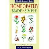 Homeopathy Made Simple: A Quick Reference Guide