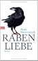 Rabenliebe: Roman