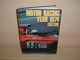 Motor racing year. 1974 ed.