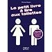 Le petit livre � lire aux toilettes