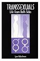 Transexuals: Life From Both Sides