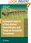 Ecological Impacts of Non-Native Inve...