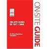IEE On-site Guide; BS 7671 : 2008 IEE Wiring Regulations 17th Edition