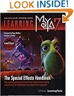 Learning Maya 7: The Special Effects Handbook