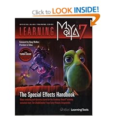 Learning Maya 7: The Special Effects Handbook