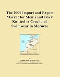 The 2009 Import and Export Market for Men's and Boys' Knitted or Crocheted Swimwear in Morocco