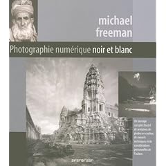 Photographie num�rique : Noir et blanc