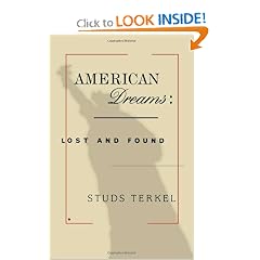 American Dreams: Lost and Found