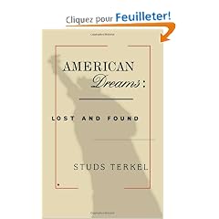 American Dreams: Lost and Found
