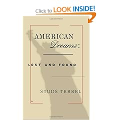 American Dreams: Lost and Found