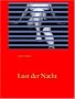 Lust der Nacht