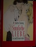 Produkt-Bild: Sinnliche Liebe. Sex und Partnerschaft