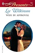Wife By Approval (Harlequin Presents)