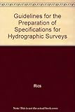 Guidelines for the preparation of specifications for hydrographic surveys