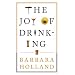 The Joy of Drinking