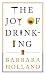 The Joy of Drinking