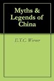 Myths & Legends of China
