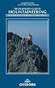 The Hillwalker's Guide to Mountaineering: Essential Skills for Britain's Classic Routes (Cicerone Techniques)