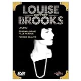 Coffret Deluxe Louise Brooks 3 DVD - Loulou / Journal d'une fille perdue / Prix de beaut�par Louise Brooks