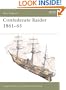 Confederate Raider 1861-65 (New Vanguard)