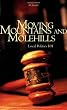 Moving Mountains and Molehills: Local Politics 101