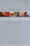 Guide de l'Antiquit� imaginaire : Rom...