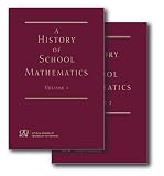 A History of School Mathematics. Volumes 1 & 2