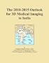 The 2010-2015 Outlook for 3D Medical Imaging in India