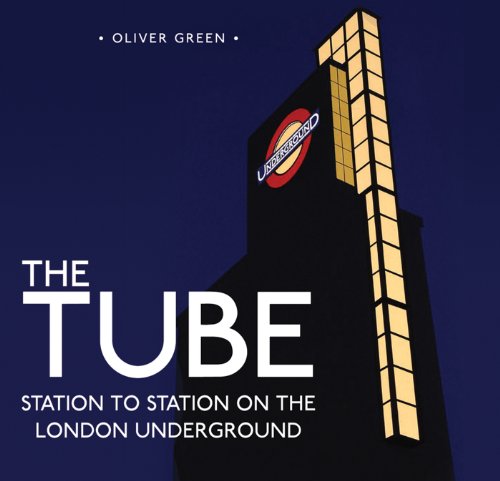 The Tube: Station to Station on the London Underground (Shire General)