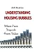 Understanding Housing Bubbles