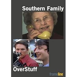 Southern Family & Overstuff