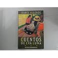 Cuentos De Eva Luna / the Stories of Eva Luna (Spanish Edition)