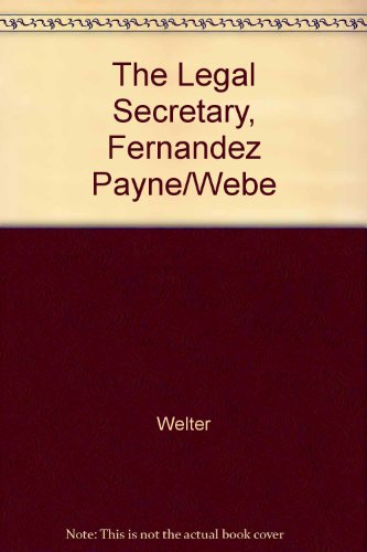 The Legal Secretary: Fernandez, Payne & Webster