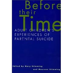 Before Their Time: Adult Children's Experiences of Parental Suicide