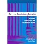 Ethics and the Foundations of Education: Teaching Convictions in a Postmodern World