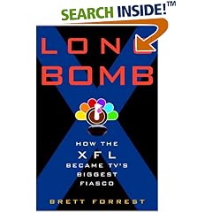 Long Bomb: How the XFL Became TV's Biggest Fiasco
