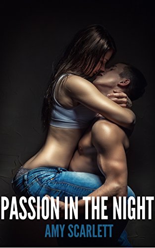 Passion in the Night