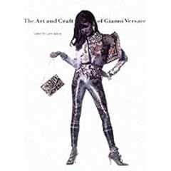 The Art and Craft of Gianni Versace